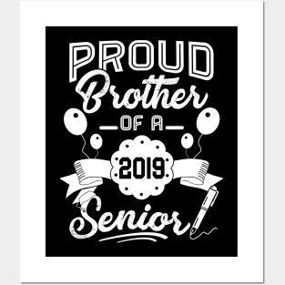 Brother Of a 2019 Senior Graduation 2019 Posters and Art